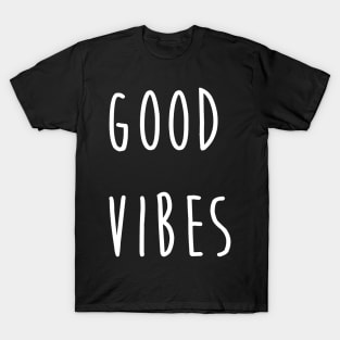 Good Vibes The Positive Thinking For Good Life - Summer Love T-Shirt